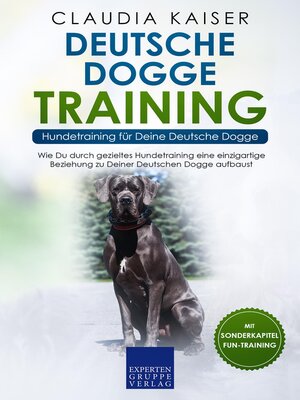 cover image of Deutsche Dogge Training--Hundetraining für Deine Deutsche Dogge